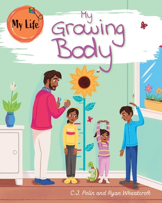 My Growing Body by Polin, C. J.