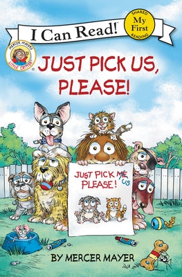 Just Pick Us, Please! by Mayer, Mercer