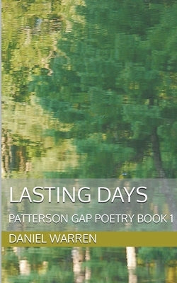 Lasting Days by Warren, Daniel