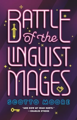 Battle of the Linguist Mages by Moore, Scotto