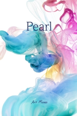 Pearl by Moses, Art