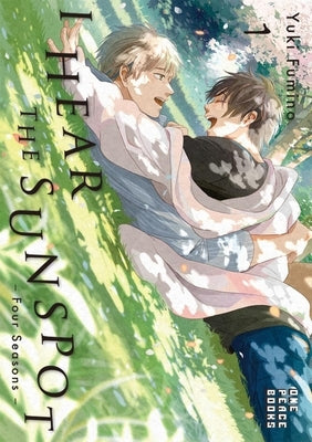 I Hear the Sunspot: Four Seasons Volume 1 by Fumino, Yuki