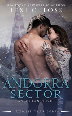 Andorra Sector: A Shifter Omegaverse Romance by 2099, Zombie Year