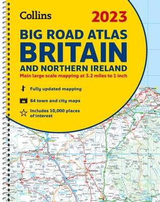 2023 Collins Big Road Atlas Britain and Northern Ireland by Warren, Dorothy