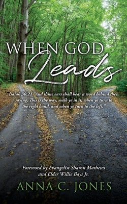 When God Leads by Jones, Anna C.