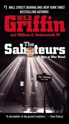 The Saboteurs by Griffin, W. E. B.
