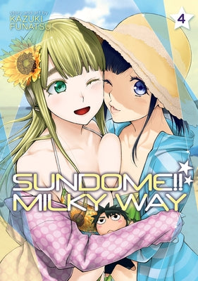 Sundome!! Milky Way Vol. 4 by Funatsu, Kazuki