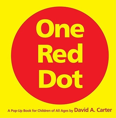 One Red Dot: One Red Dot by Carter, David A.