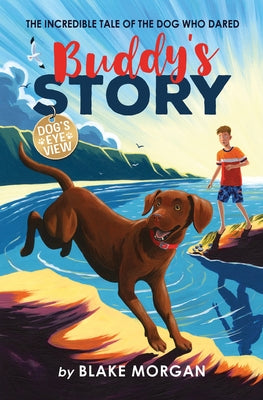 Buddy's Story by Morgan, Blake