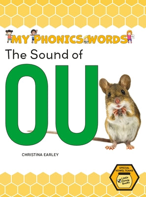 The Sound of Ou by Earley, Christina