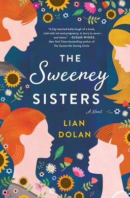 The Sweeney Sisters by Dolan, Lian