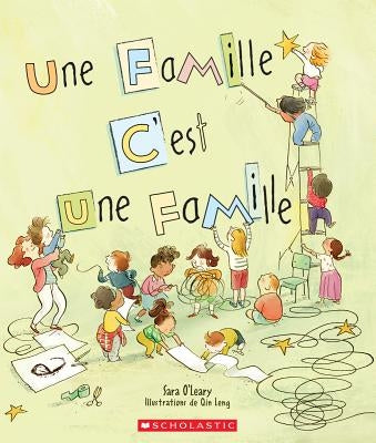 Une Famille... c'Est Une Famille by O'Leary, Sara