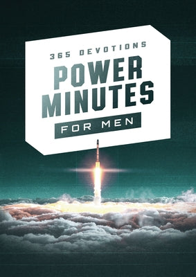 Power Minutes for Men: 365 Devotions by Compiled by Barbour Staff