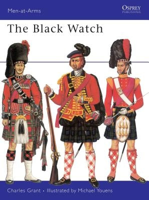 The Black Watch by Grant, Charles