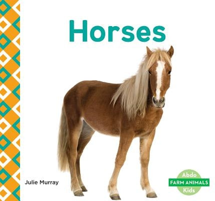 Horses by Murray, Julie