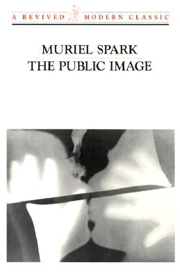 The Public Image by Spark, Muriel