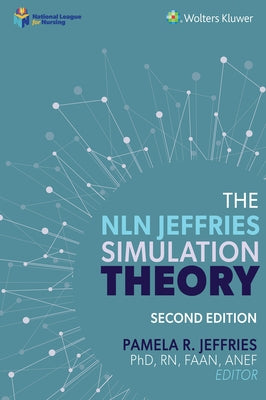 The Nln Jeffries Simulation Theory by Jeffries, Pamela R.