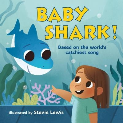 Baby Shark! by Lewis, Stevie