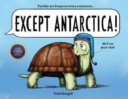 Except Antarctica by Sturgell, Todd