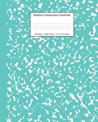 Marbled Composition Notebook: Turquoise Marble Wide Ruled Paper Subject Book by Young Dreamers Press