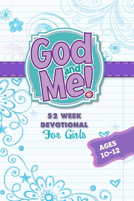 52 Week Devotional for Girls: For Girls Ages 10-12 by Dall, Jeanette