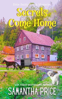 Secrets Come Home by Price, Samantha
