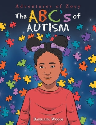 The Abc's of Autism by Woods, Barriana