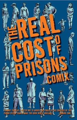 Real Cost of Prisons Comix by Ahrens, Lois