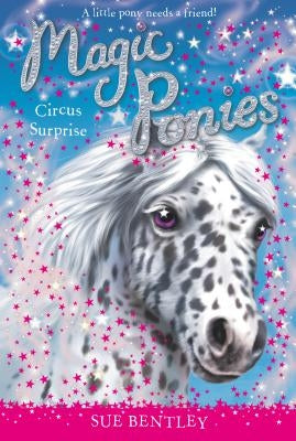 Circus Surprise by Bentley, Sue