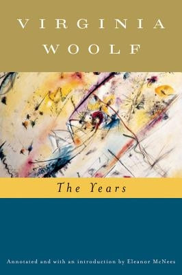 The Years by Woolf, Virginia