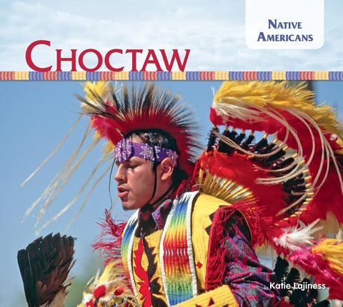 Choctaw by Lajiness, Katie