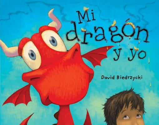Mi Dragón Y Yo by Biedrzycki, David