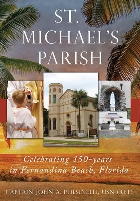 St. Michael's Parish by Pusinelli, John A.