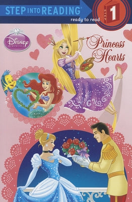 Princess Hearts (Disney Princess) by Weinberg, Jennifer Liberts