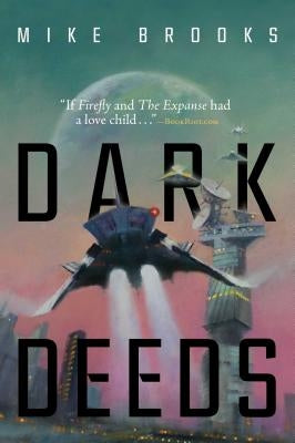 Dark Deeds: Volume 3 by Brooks, Mike