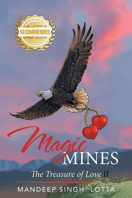 Magic Mines: The Treasure of Love II by Lotta, Mandeep Singh