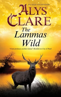 The Lammas Wild by Clare, Alys