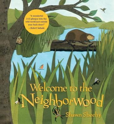 Welcome to the Neighborwood by Sheehy, Shawn