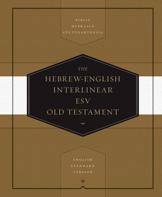 Hebrew-English Interlinear Old Testament-ESV by Blair, Thom