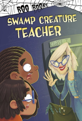 Swamp Creature Teacher by Sazaklis, John