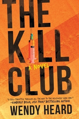 The Kill Club by Heard, Wendy