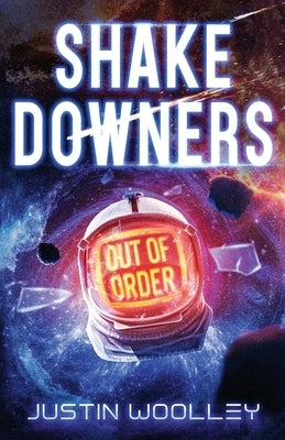 Shakedowners by Woolley, Justin