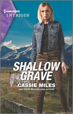 Shallow Grave by Miles, Cassie