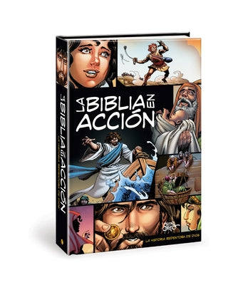 La Biblia En Acción: The Action Bible Spanish Edition by Cariello, Sergio