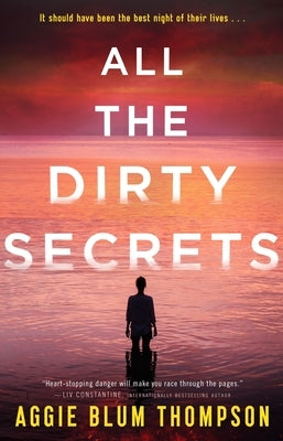 All the Dirty Secrets by Thompson, Aggie Blum