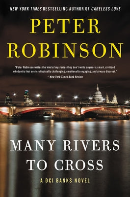 Many Rivers to Cross by Robinson, Peter