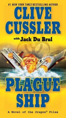 Plague Ship by Cussler, Clive
