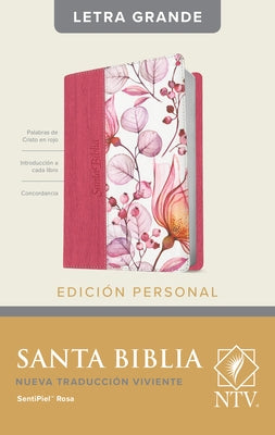 Santa Biblia Ntv, Edición Personal, Letra Grande (Letra Roja, Sentipiel, Rosa, Índice) by Tyndale