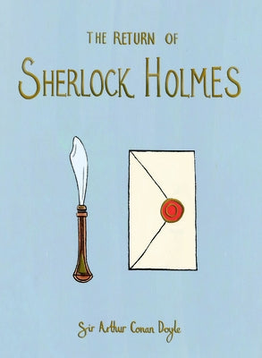 The Return of Sherlock Holmes (Collector's Edition) by Doyle, Arthur Conan