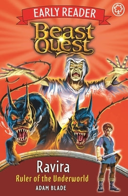 Beast Quest: Early Reader Ravira, Ruler of the Underworld by Blade, Adam